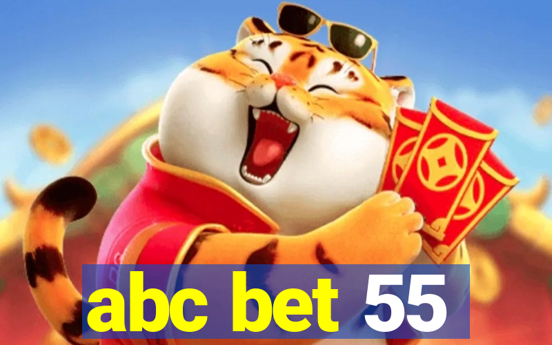 abc bet 55